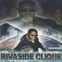Rivaside Clique - Bogard Da Nation