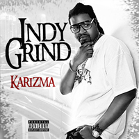 Karizma - Indy Grind (Mixtape)