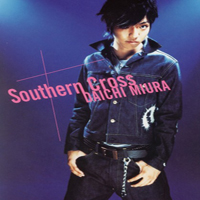 Daichi, Miura - Southern Cross