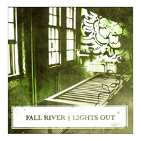 Fall River - Lights Out