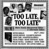 Various Artists [Chillout, Relax, Jazz] - 'Too Late, Too Late', Volume 05 (1927-1964)