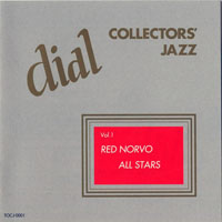 Various Artists [Chillout, Relax, Jazz] - The Complete Dial Recordings - Collectors' Jazz (Vol. 1) Red Norvo All Stars