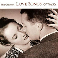 Various Artists [Chillout, Relax, Jazz] - The Greatest Love Songs Of The 50's (CD 5)