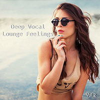 Various Artists [Chillout, Relax, Jazz] - Deep Vocal Lounge Feelings, Vol. 2