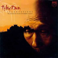 Various Artists [Chillout, Relax, Jazz] - Tibetan Incantations