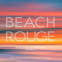 Various Artists [Chillout, Relax, Jazz] - Beach Rouge Vol. 2 - Beach House & Deep Disco (CD 2)