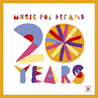 Various Artists [Chillout, Relax, Jazz] - Music for Dreams 20 Years: The Sunset Sessions Vol. 10 (Pt. 1) (compiled by Kenneth Bager)
