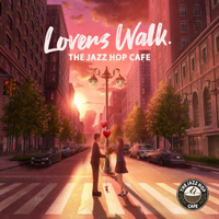 Various Artists [Chillout, Relax, Jazz] - The Jazz Hop Cafe - Lovers Walk