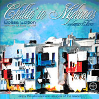 Various Artists [Chillout, Relax, Jazz] - Chillin In Mykonos Bossa Edition (Compiled By Easy Coutiel) (CD 1)
