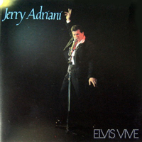 Adriani, Jerry - Elvis Vive