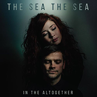 The Sea the Sea - In The Altogether (EP)