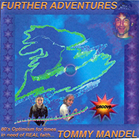 Tommy Mandel - Further Adventures