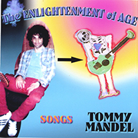 Tommy Mandel - The Enlightenment of Age