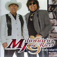 Milionario & Jose Rico - Decida