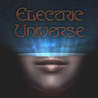 Electric Universe - Electric Universe