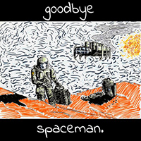 Goddess - Goodbye Spaceman