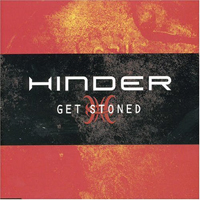 Hinder - Get Stoned (Single)