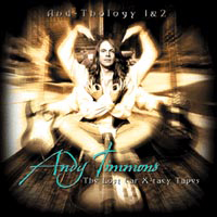 Andy Timmons Band - And-Thology 2 - The Lost Ear X-Tacy Tapes