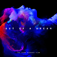 Slow Readers Club - Out Of A Dream