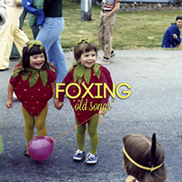 Foxing - Old Songs (Single)