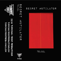 Secret Mutilator - Telcel