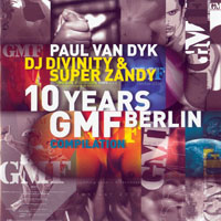 Paul van Dyk - 10 Years GMF Berlin Compilation (CD 1)