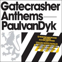 Paul van Dyk - Gatecrasher Anthems: Paul Van Dyk (CD 3)