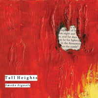 Tall Heights - Smoke Signals