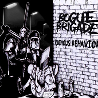 Bogue Brigade - Ruinous Behavior