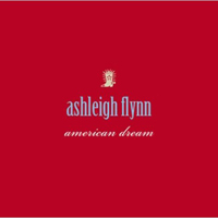Ashleigh Flynn - American Dream