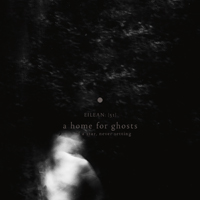 A Home For Ghosts - ... Of A Star, Never Setting