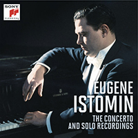 Eugene Istomin - The Concerto And Solo Recordings (CD 7: Tchaikovsky - Concerto For Piano And Orchestra No. 1 In B-flat Minor Op. 23) (feat. The Philadelphia Orchestra & Eugene Ormandy)