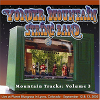 Yonder Mountain String Band - Mountain Tracks: Vol 3 (CD 2)