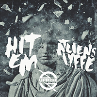 ATLiens - Hit Em (Single) (with IYFFE)