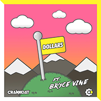 CrankDat - Dollars (Single) 