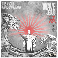 Camoflauge Monk - Hus Kingpin & Camoflauge Monk - Wave Jesus (Single)