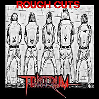 Tantrum (GBR) - Rough Cuts (EP)