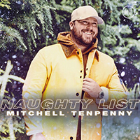 Mitchell Tenpenny - Naughty List