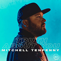 Mitchell Tenpenny - Truth About You