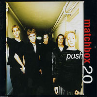 Matchbox Twenty - Push (Single)