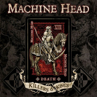 Machine Head - Killers & Kings (Single)
