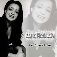 Nazionale, Maria - Le Classiche