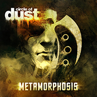 Circle Of Dust - Metamorphosis (Remastered) (Deluxe Edition)