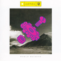 Level 42 - World Machine (Deluxe Edition 2007) [CD 2]