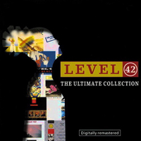 Level 42 - The Ultimate Collection (Digitaly Remastered) [CD 2]