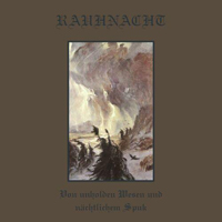 Rauhnacht (DEU) - Von Unholden Wesen Und Naechlichem Spuk