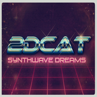 2DCAT - Synthwave Dreams