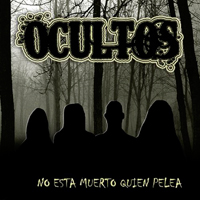 Ocultos - No Esta Muerto Quien Pelea