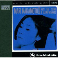Nakamoto, Mari - Mari Nakamoto with Isao Suzuki & Kazumi Watanabe - Mari Nakamoto III (LP)
