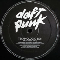 Daft Punk - Technologic - Digitalism Remix (12'' Single)